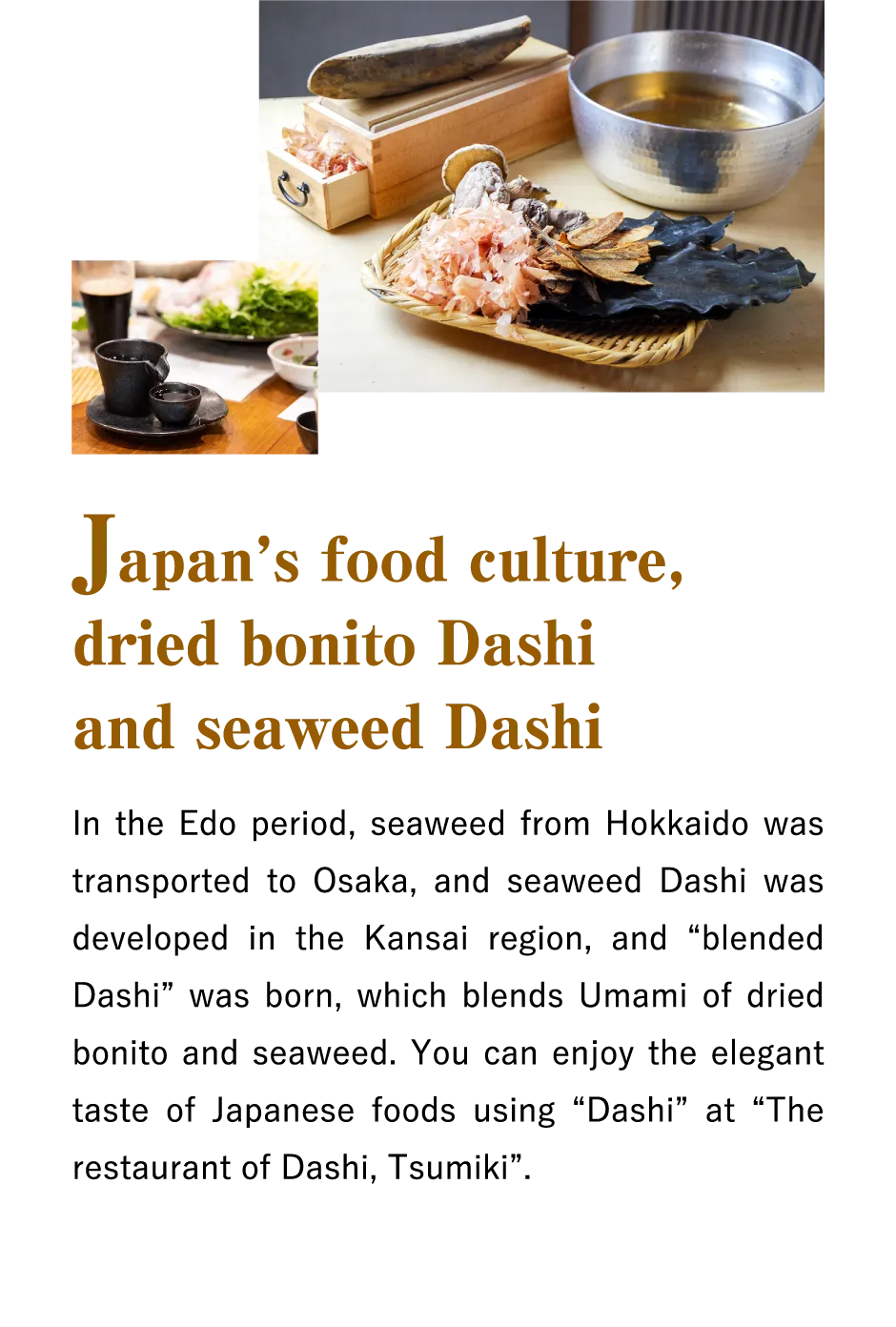 Japan’s food culture, dried bonito Dashi and seaweed Dashi